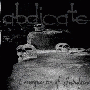 Consequences of Indulgence